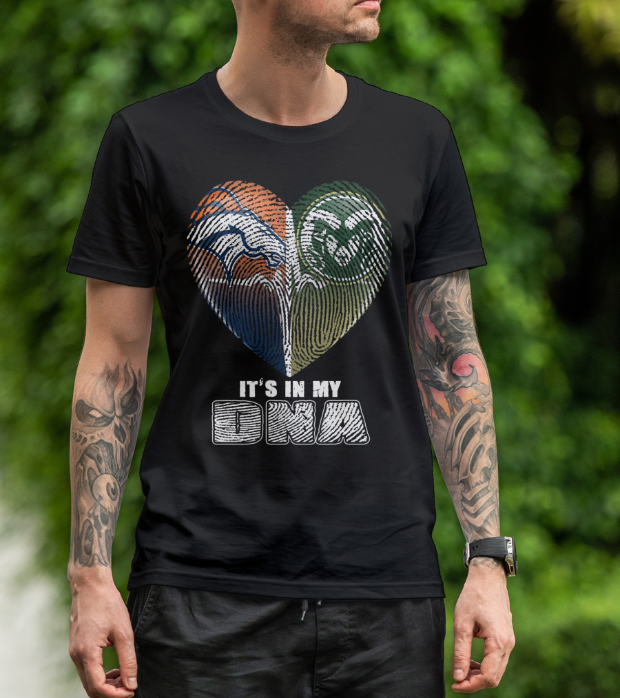 Denver Broncos Colorado State Rams It's In My Dna T-Shirt