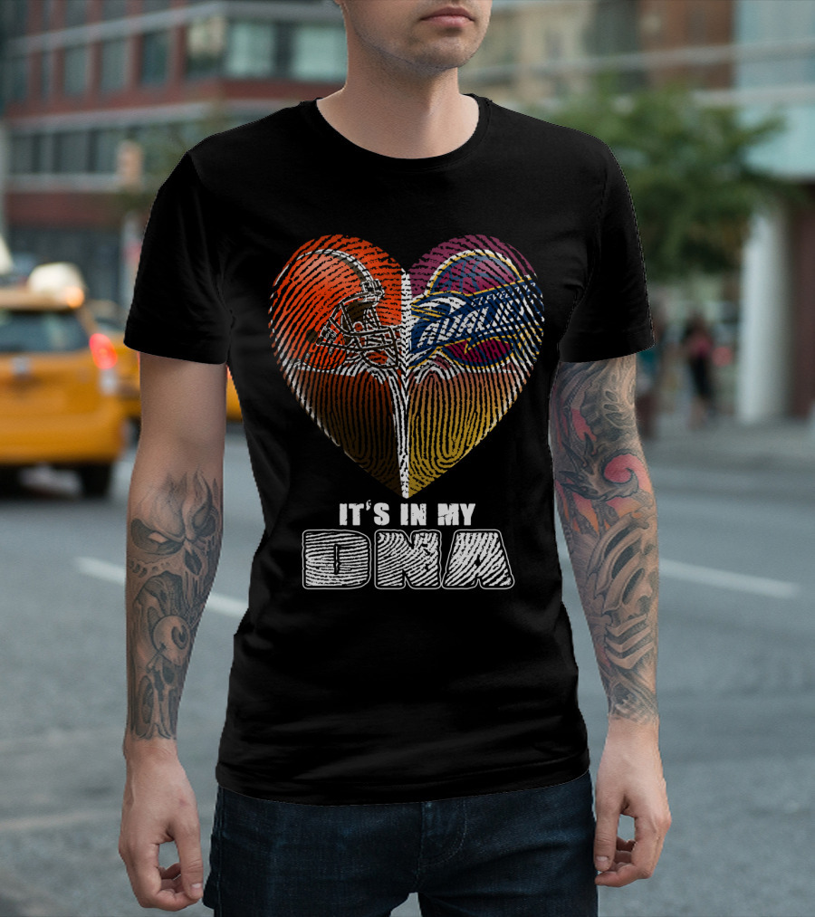 Cleveland Browns And Cavaliers It's In My Dna T-Shirt