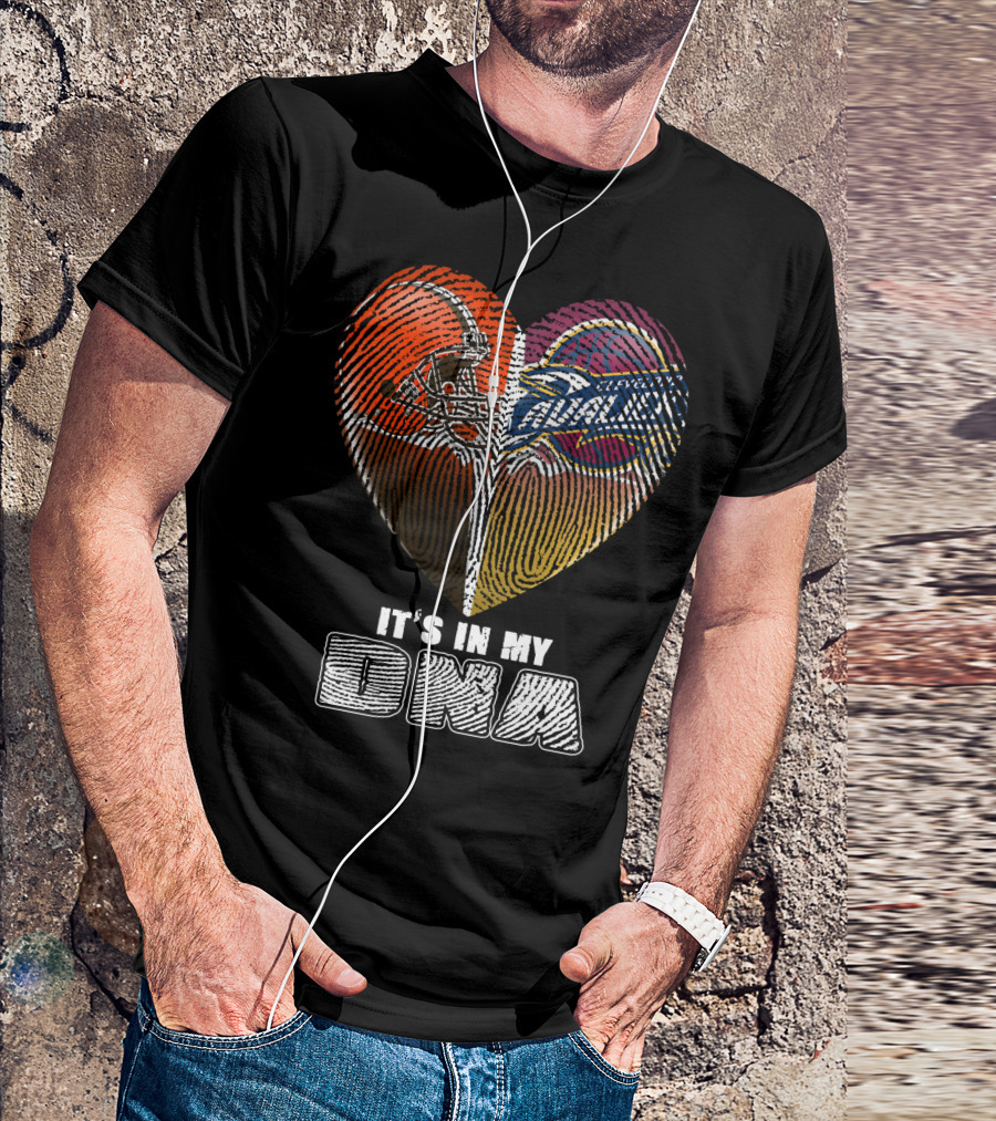 Cleveland Browns And Cavaliers It's In My Dna T-Shirt