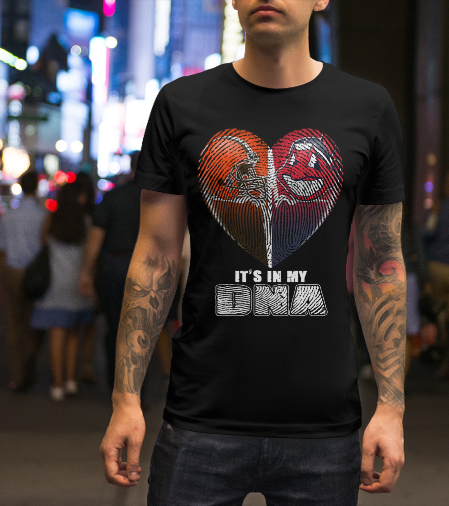 It's In My Dna Cleveland Browns And Indians Heart Fingerprint T-Shirt