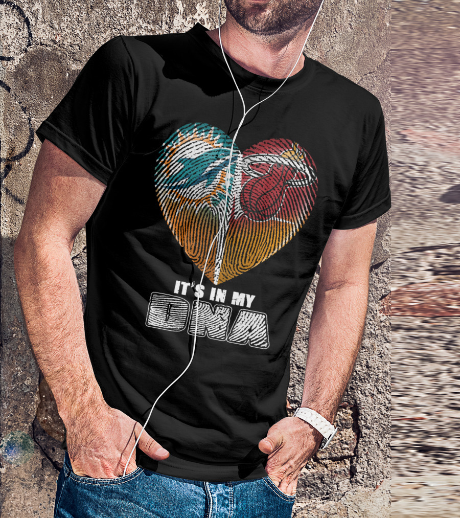 Miami Dolphins Miami Heat It’s In My Dna T-Shirt