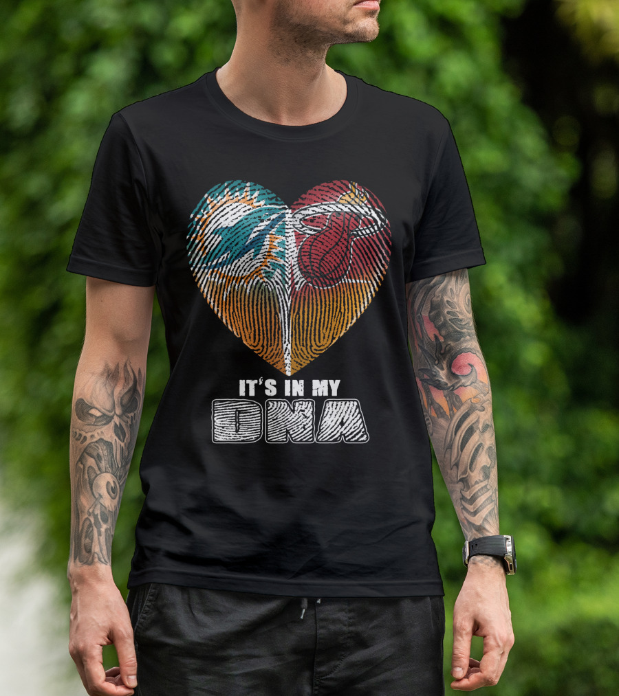 Miami Dolphins Miami Heat It’s In My Dna T-Shirt