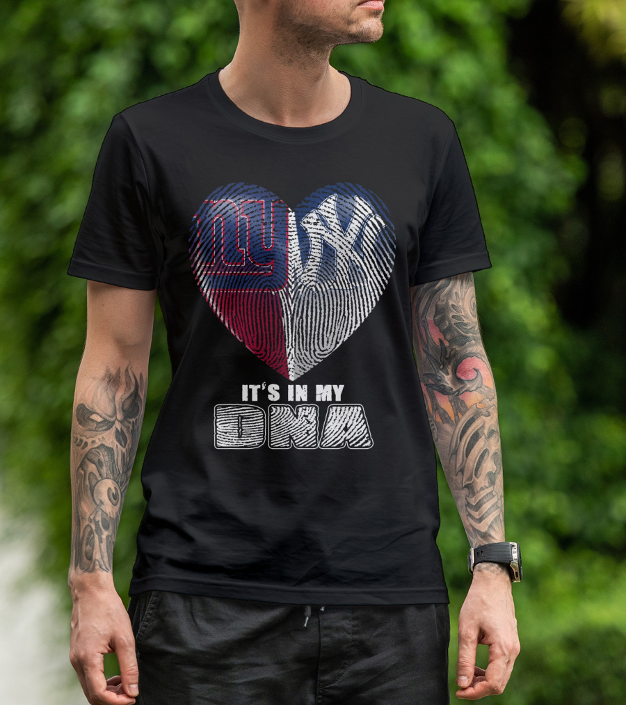 New York Giants Yankees It's In My Dna T-Shirt