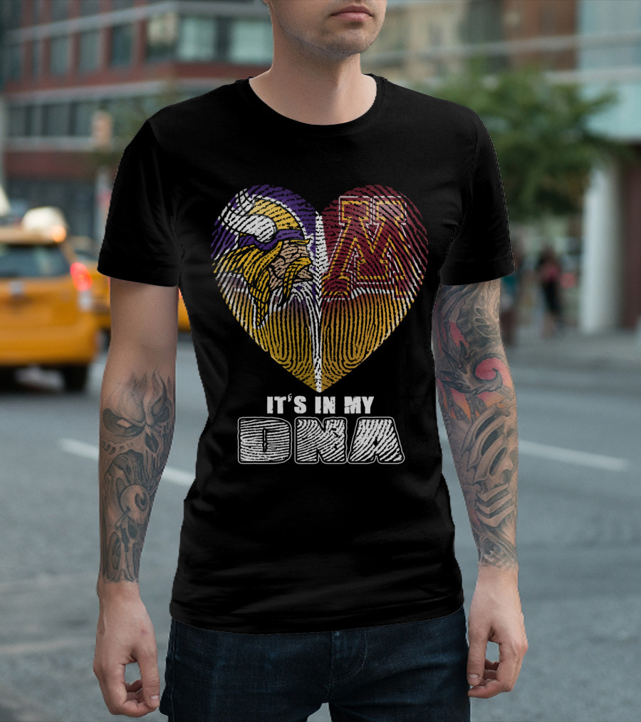 Minnesota Vikings University Of Minnesota It's In My Dna T-Shirt