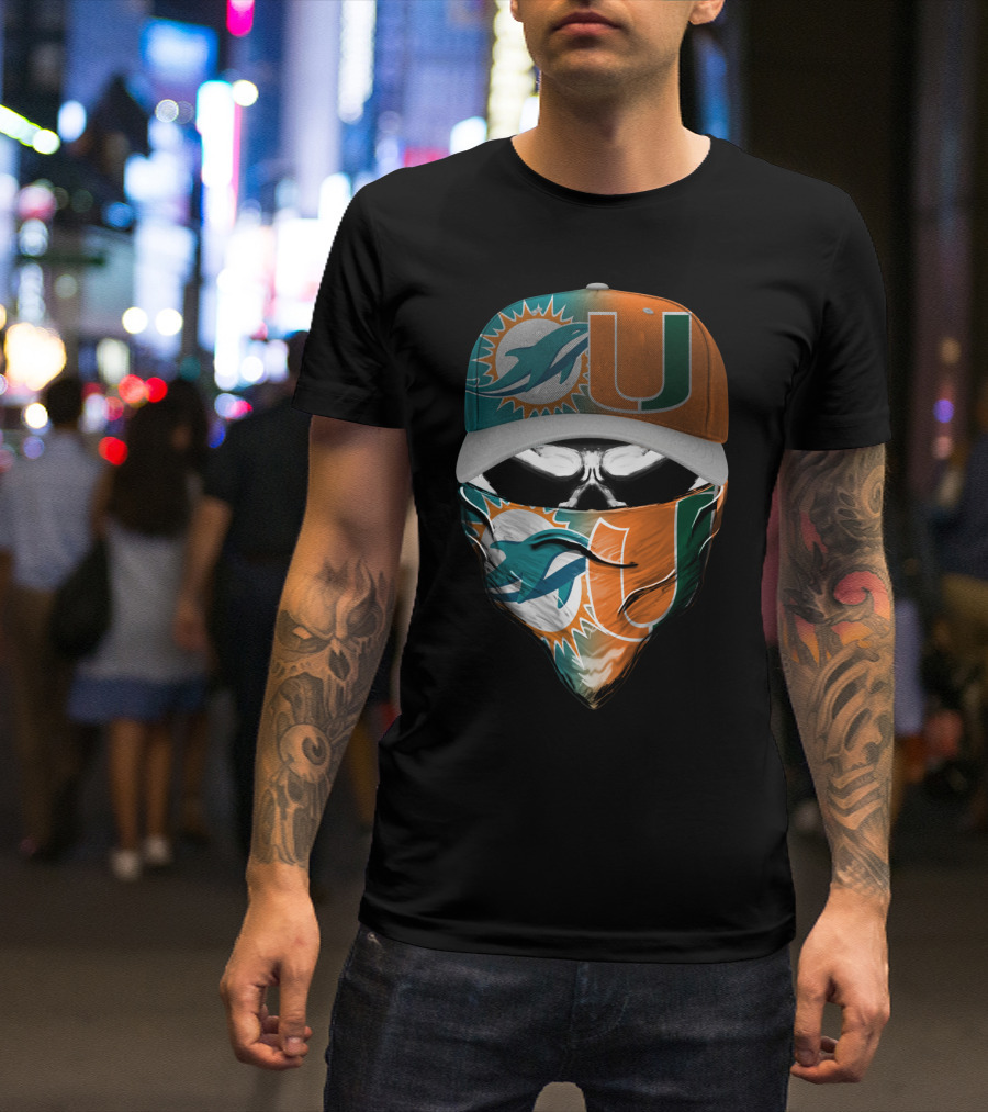 Miami Dolphins And University Of Miami Logo Face Mask And Cap Design Skull Style T-Shirt