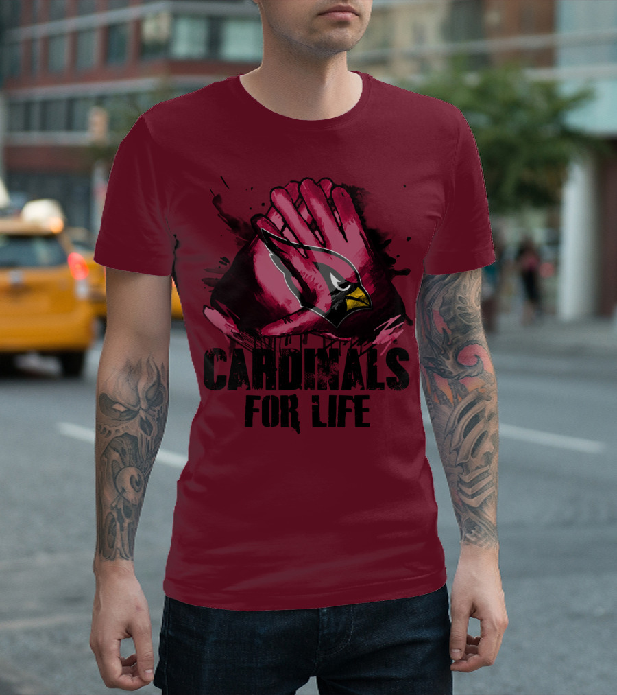 Arizona Cardinals For Life T-Shirt