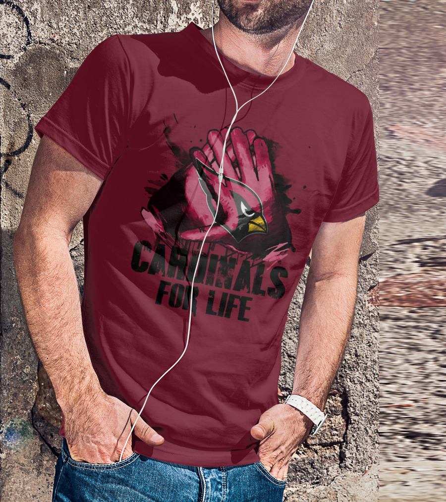 Arizona Cardinals For Life T-Shirt
