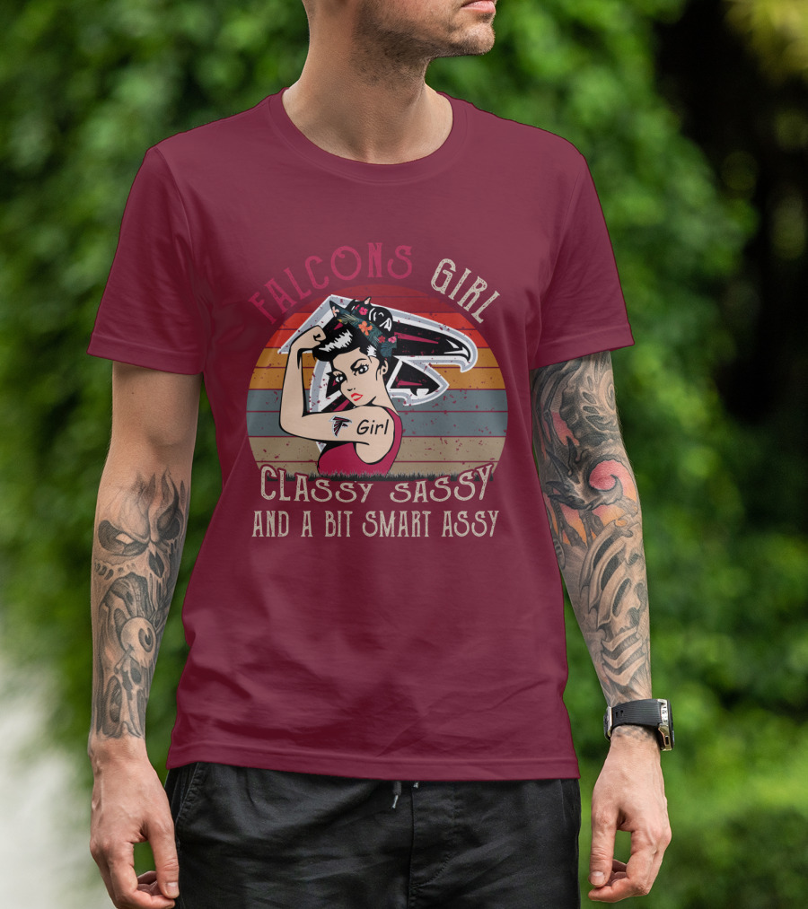 Falcons Girl Classy Sassy And A Bit Smart Assy T-Shirt