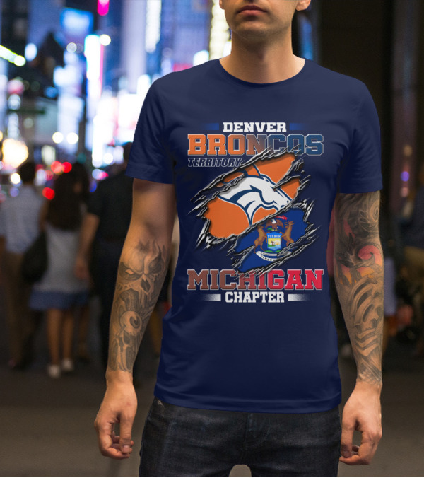 Denver Broncos Territory Michigan Chapter T-Shirt
