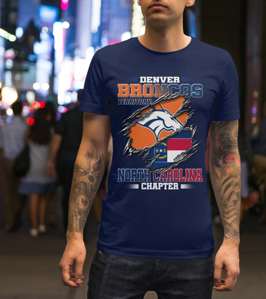 DENVER BRONCOS TERRITORY NORTH CAROLINA CHAPTER T-Shirt