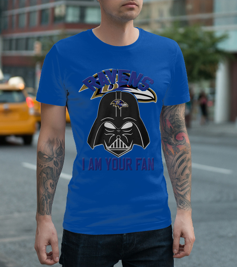 Ravens I Am Your Fan Baltimore Ravens T-Shirt