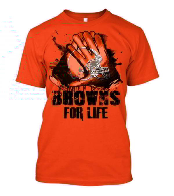 Browns For Life Cleveland Browns T-Shirt