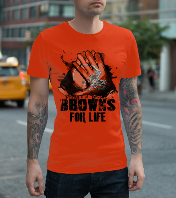 Browns For Life Cleveland Browns T-Shirt
