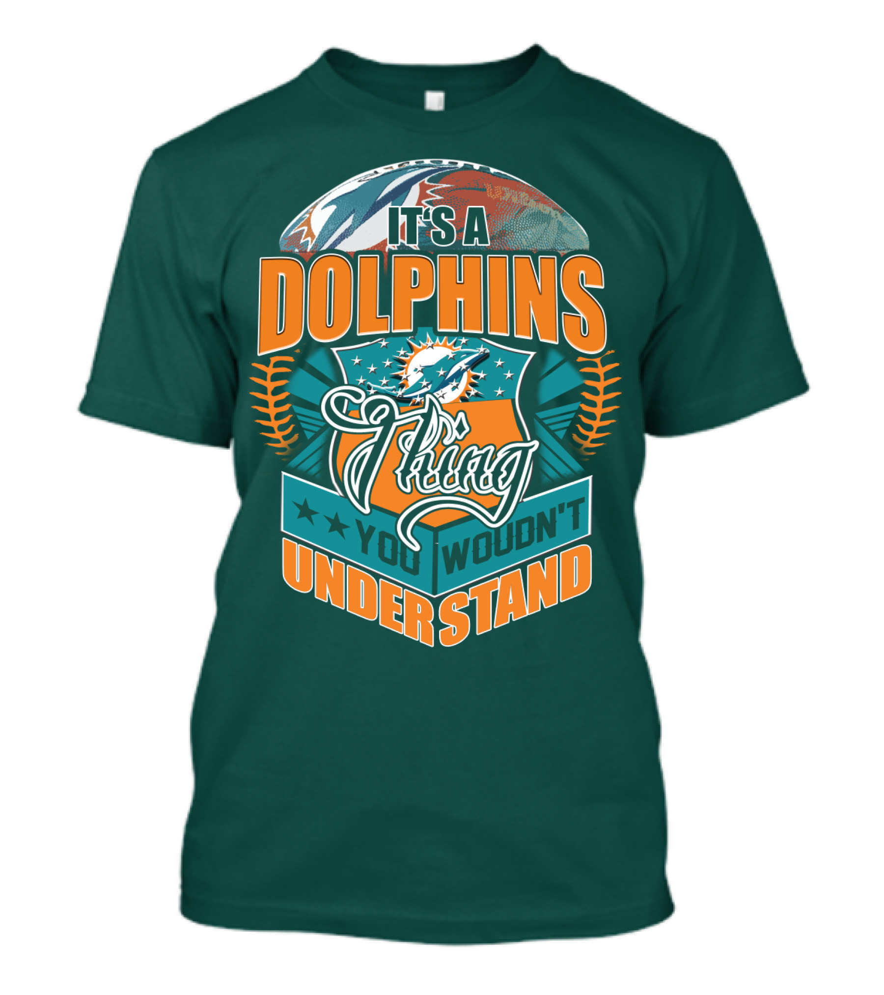 It's A Miami Dolphins Thing You Wouldn't Understand T-Shirt