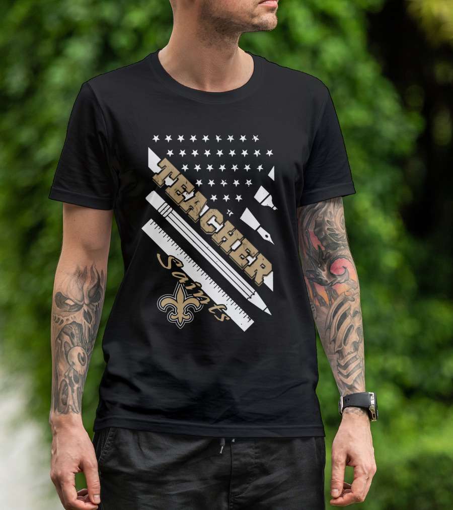 Teacher New Orleans Saints Fleur-De-Lis Stars And Stripes T-Shirt