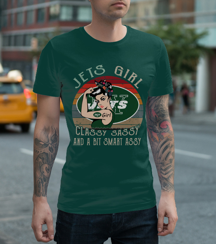 Jets Girl Classy Sassy And A Bit Smart Assy T-Shirt