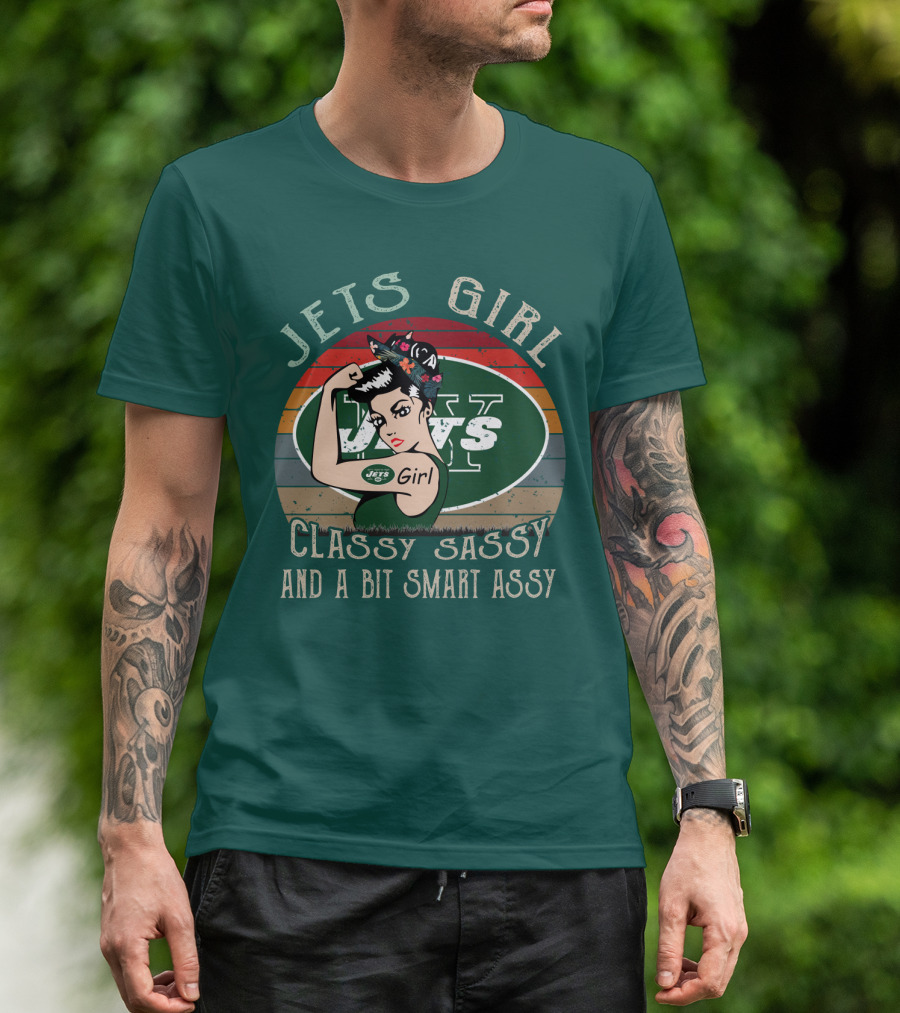 Jets Girl Classy Sassy And A Bit Smart Assy T-Shirt