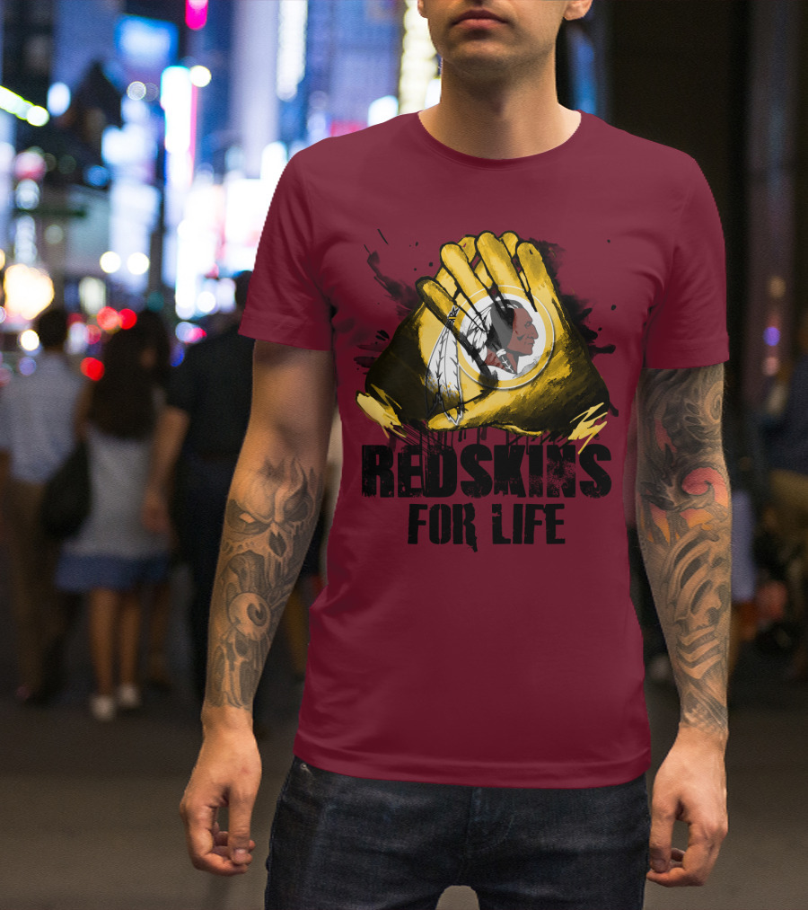 Redskins For Life T-Shirt