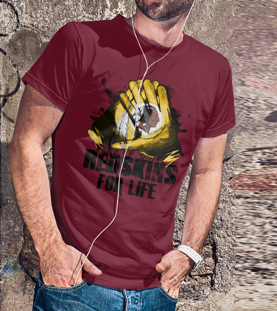 Redskins For Life T-Shirt