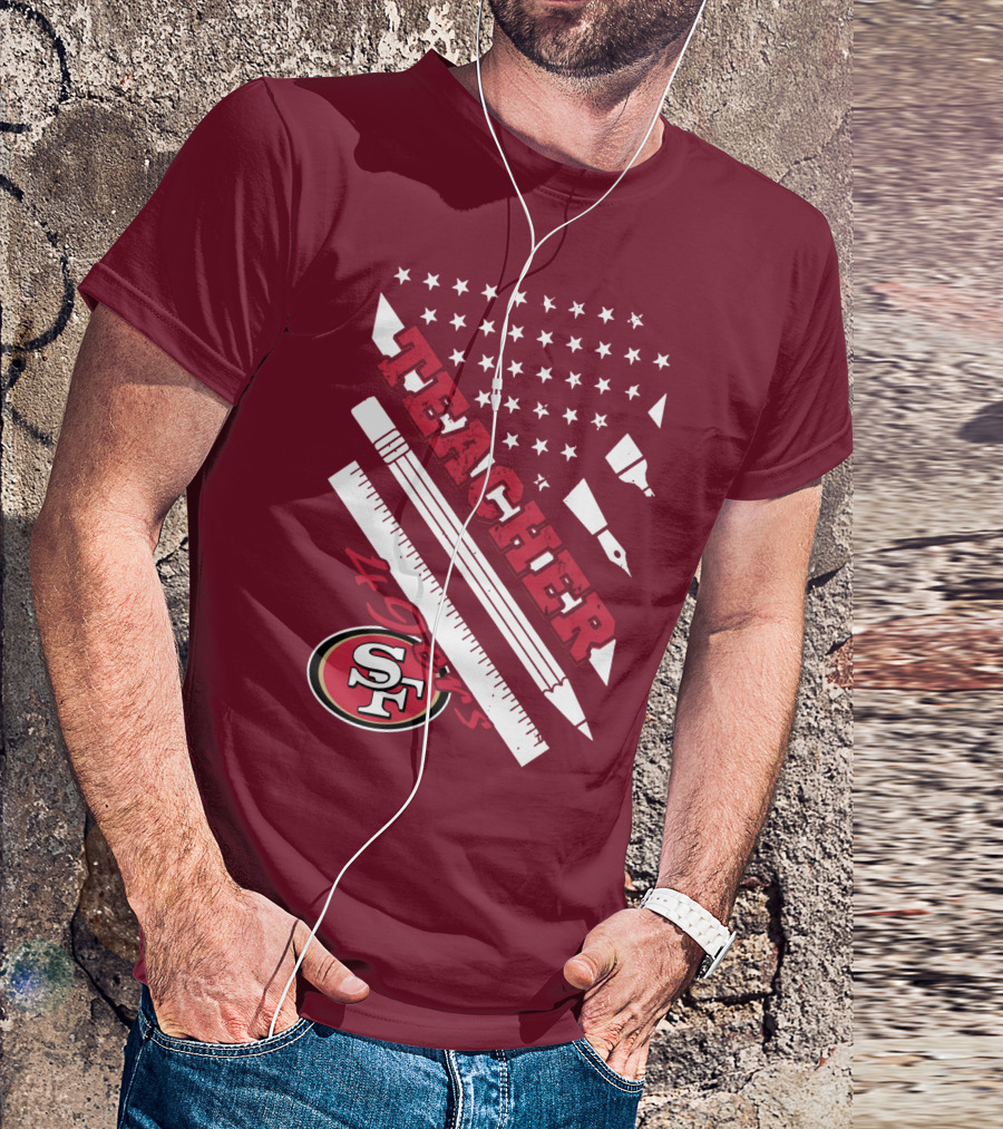 San Francisco 49ers Teacher Stars And Tools T-Shirt
