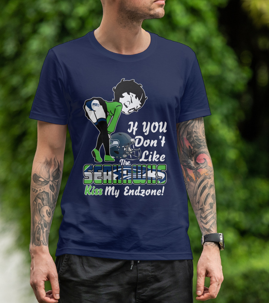 If You Don't Like The Seahawks Kiss My Endzone T-Shirt