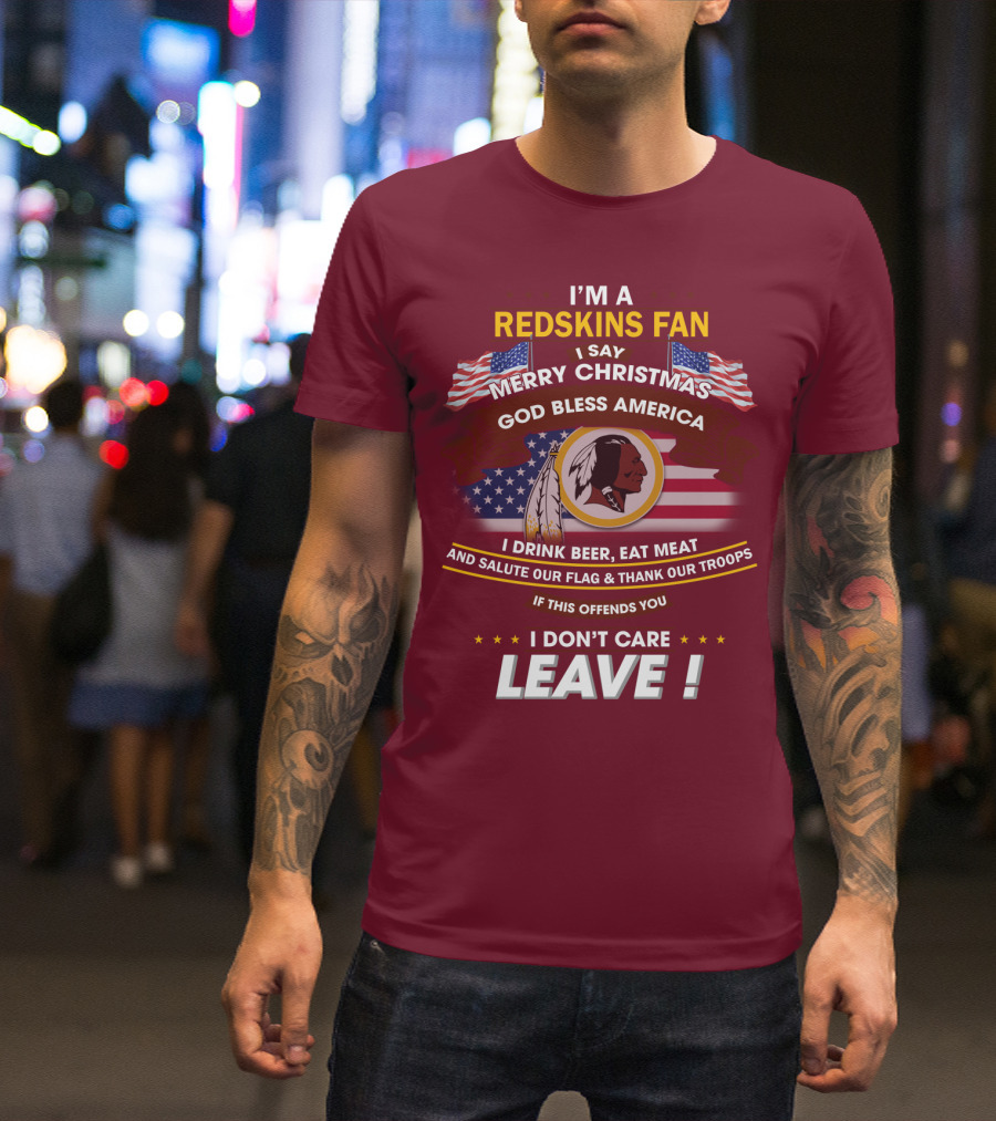 I'm A Redskins Fan Merry Christmas God Bless America T-Shirt