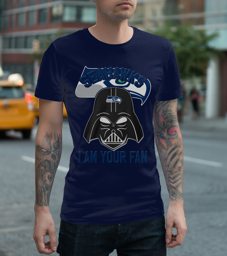Seahawks I Am Your Fan T-Shirt