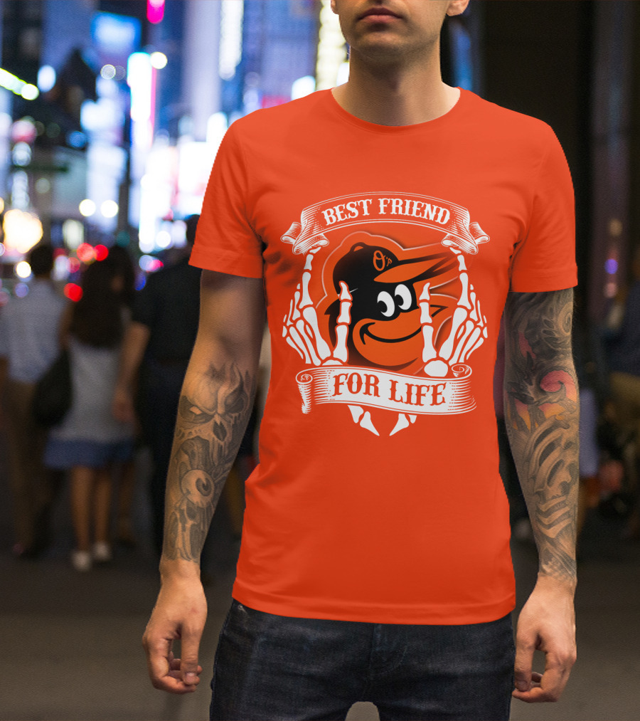 Baltimore Orioles Best Friend For Life T-Shirt