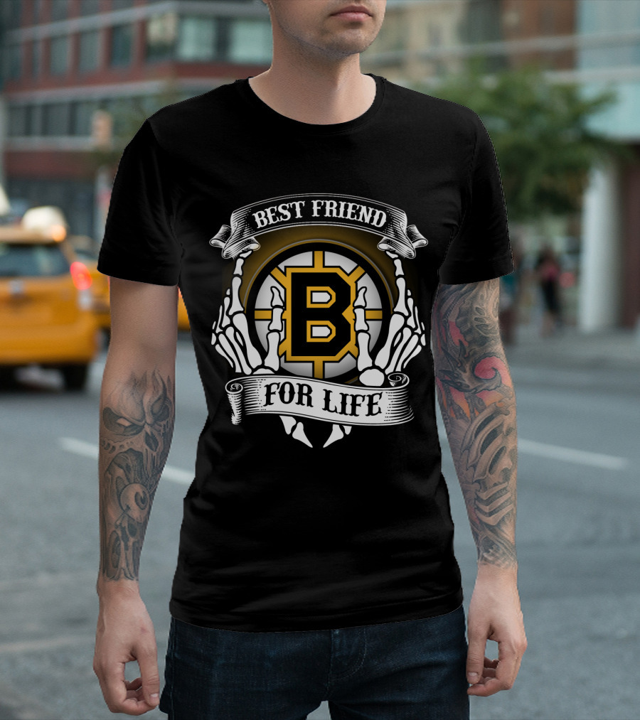 Best Friend For Life Boston Bruins T-Shirt