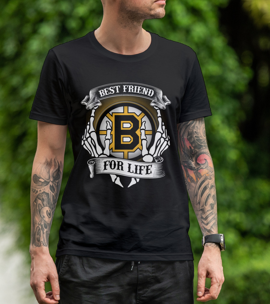 Best Friend For Life Boston Bruins T-Shirt
