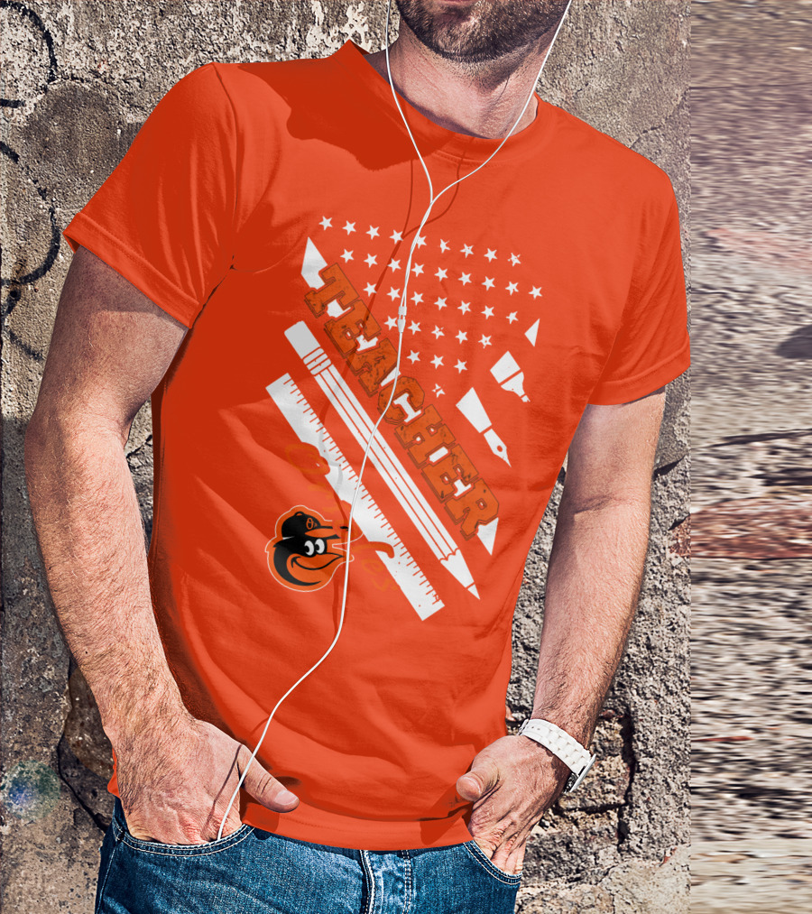 Baltimore Orioles Teacher Stars And Stripes Ruler And Pen T-Shirt