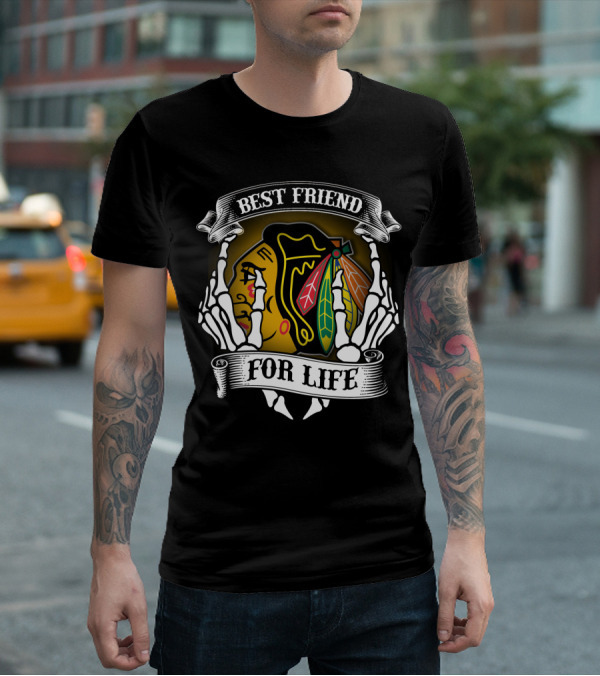 Chicago Blackhawks Best Friend For Life T-Shirt