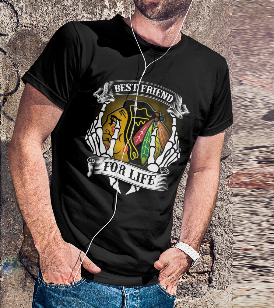 Chicago Blackhawks Best Friend For Life T-Shirt