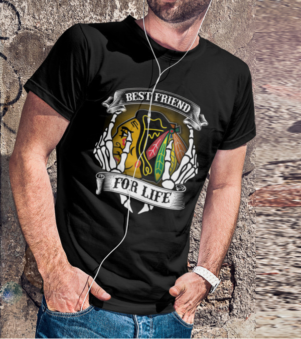 Chicago Blackhawks Best Friend For Life T-Shirt