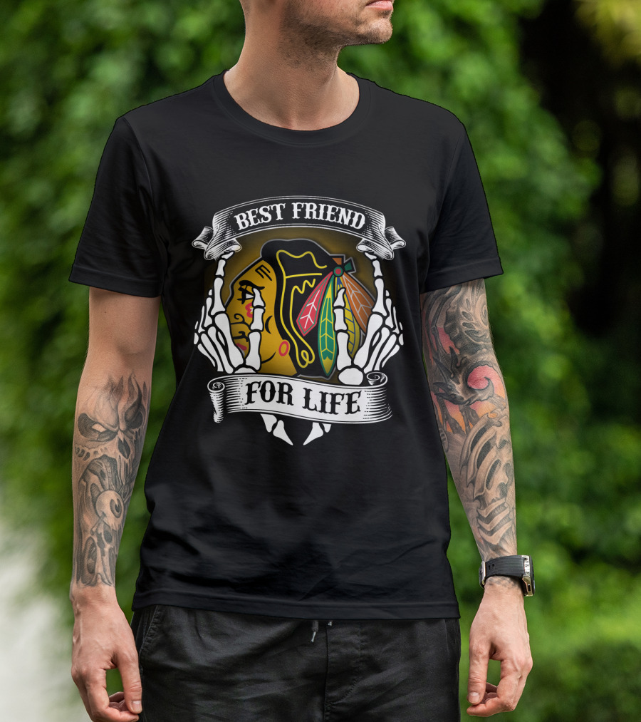 Chicago Blackhawks Best Friend For Life T-Shirt
