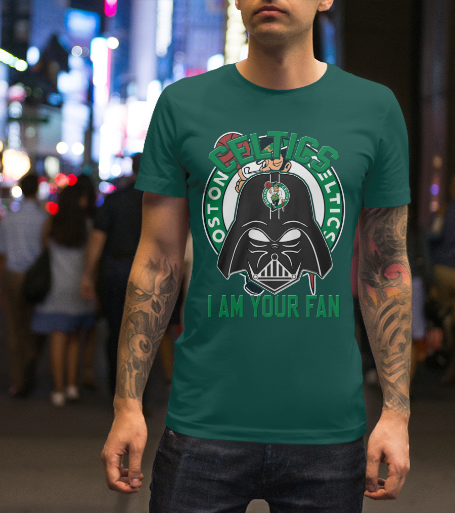 Boston Celtics I Am Your Fan T-Shirt