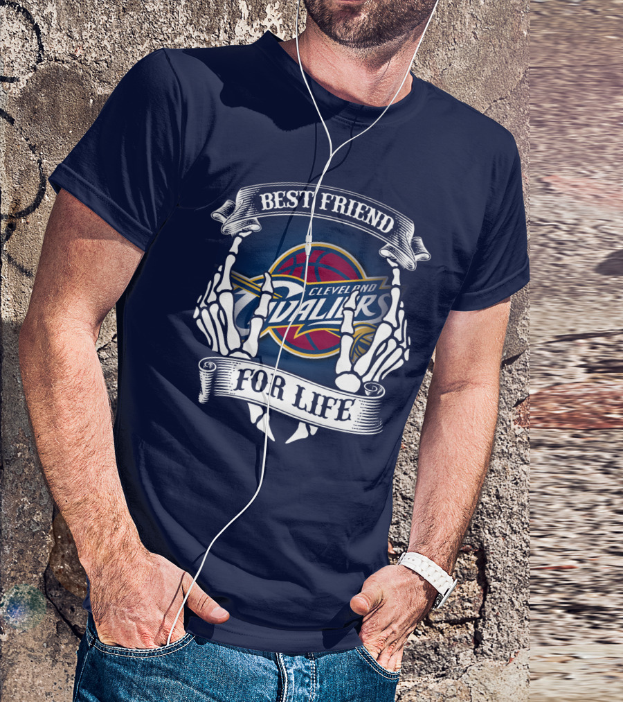 Cleveland Cavaliers Best Friend For Life T-Shirt