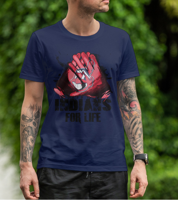 Cleveland Indians For Life T-Shirt