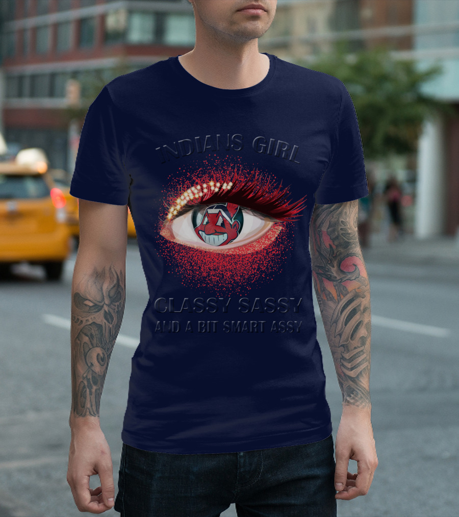 Indians Girl Classy Sassy And A Bit Smart Assy T-Shirt