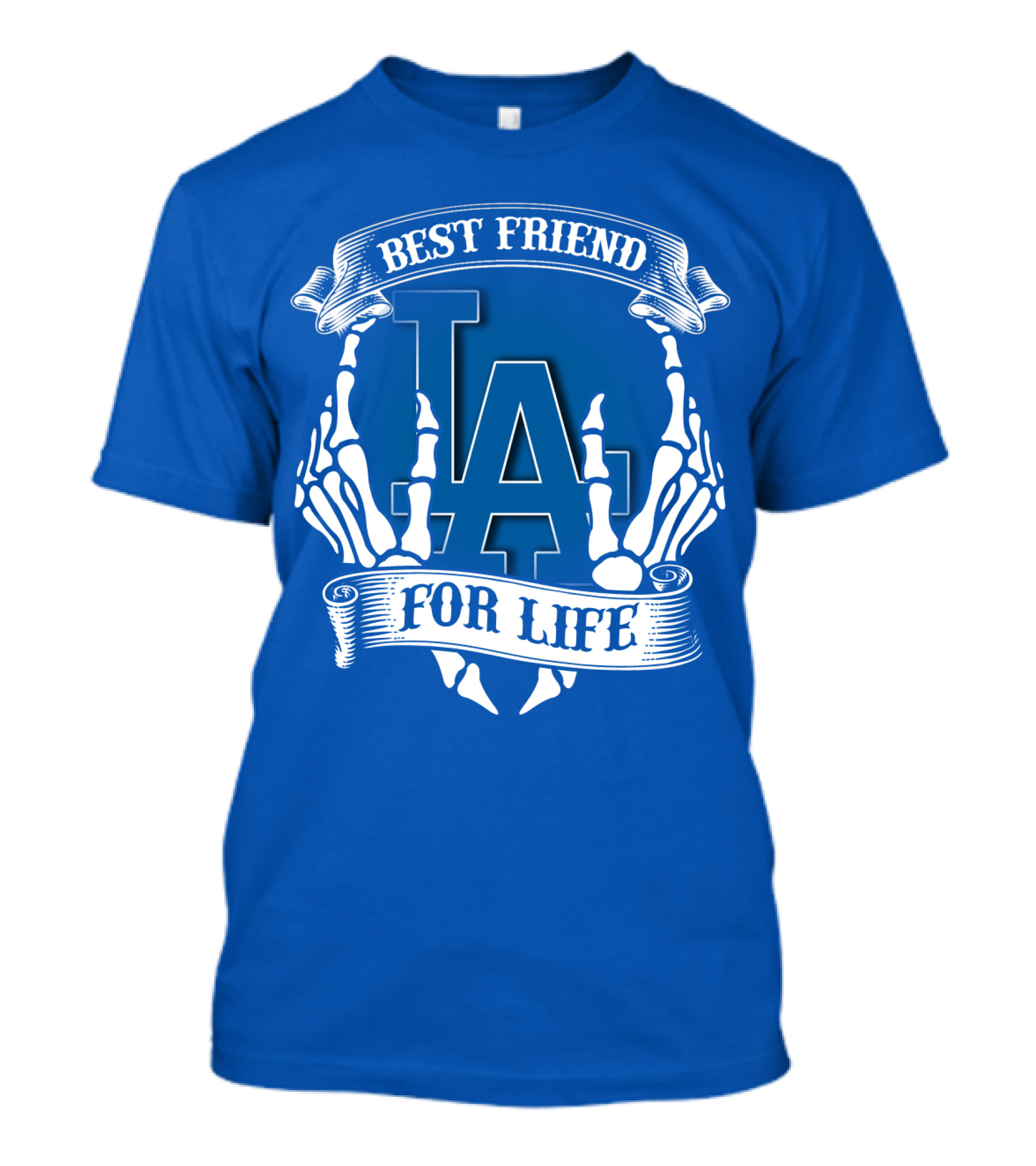 Los Angeles Dodgers Best Friend For Life T-Shirt