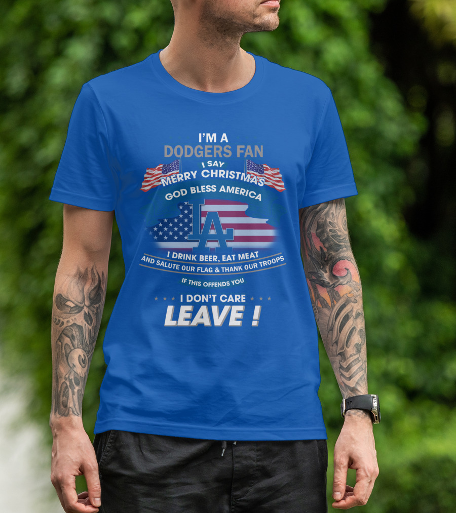 I'm A Dodgers Fan God Bless America Merry Christmas T-Shirt
