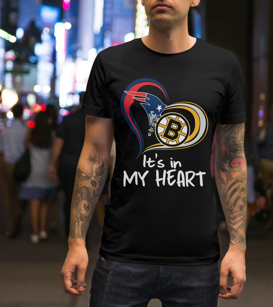 It's In My Heart Patriots Bruins T-Shirt