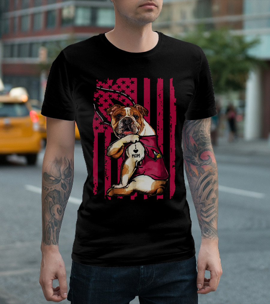 Bulldog Wearing Arizona Cardinals Vest I Love Mom Red Flag T-Shirt