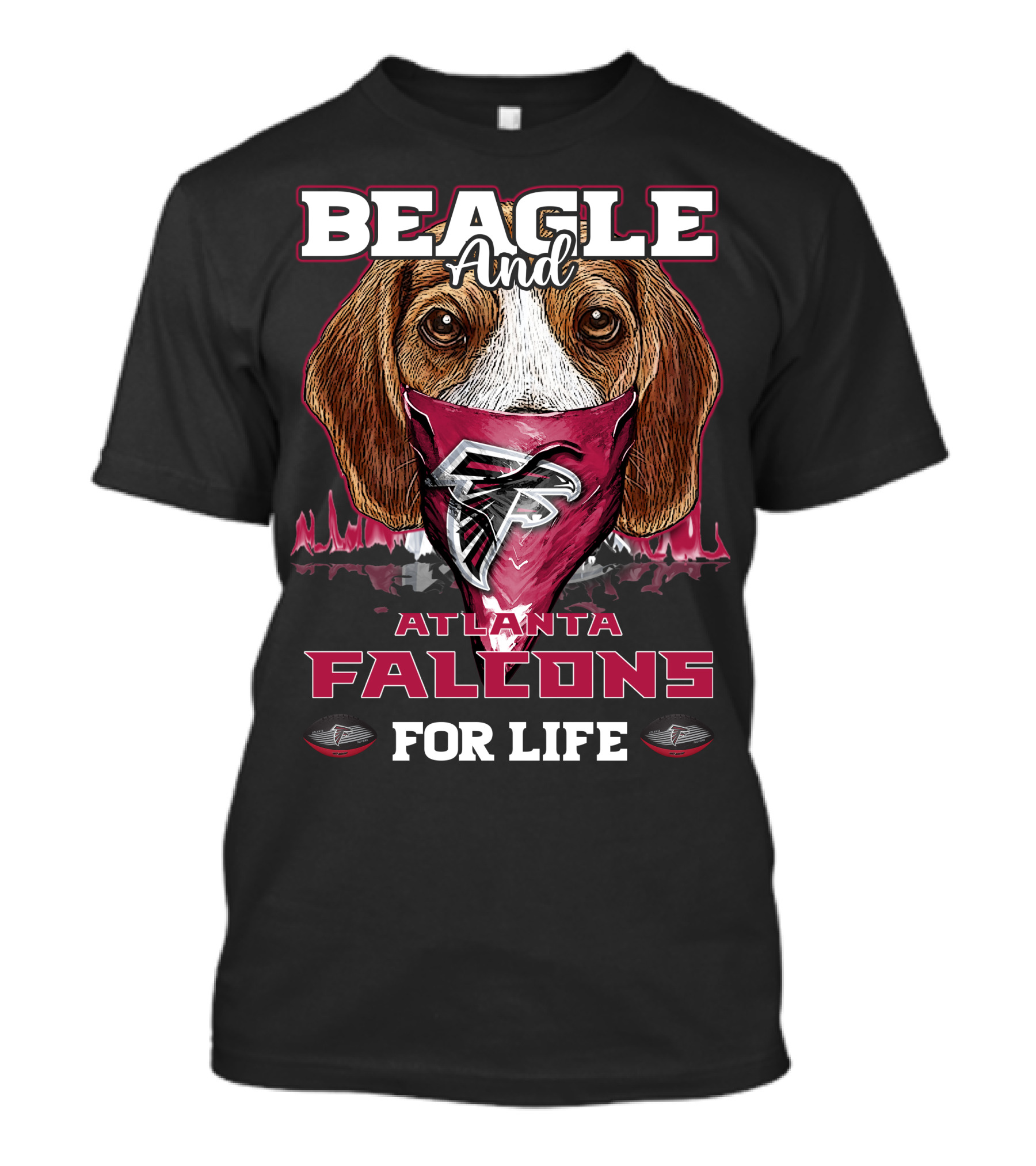 Beagle And Atlanta Falcons For Life T-Shirt