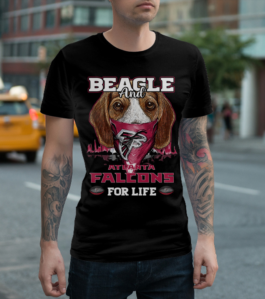 Beagle and Atlanta Falcons for Life T-Shirt