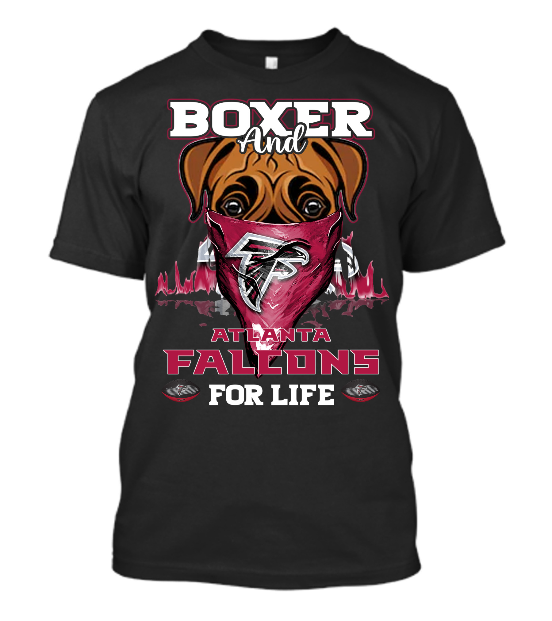 Boxer And Atlanta Falcons For Life T-Shirt