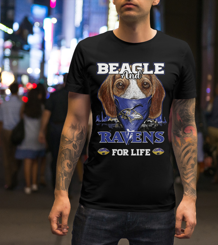 Beagle And Ravens For Life Baltimore Ravens T-Shirt