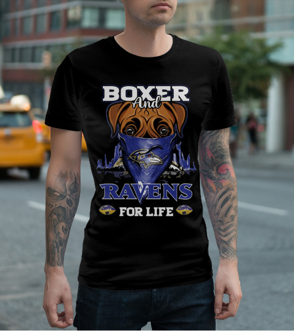 Boxer And Ravens For Life Baltimore Ravens T-Shirt