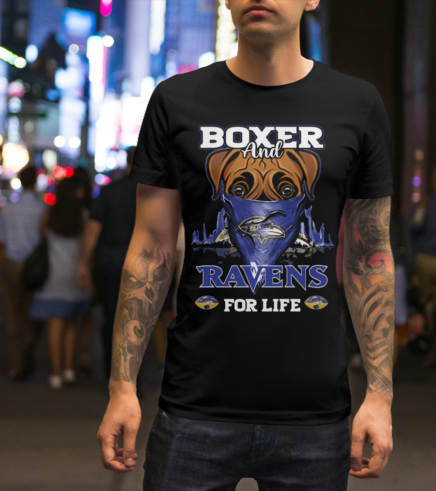 Boxer And Ravens For Life Baltimore Ravens T-Shirt