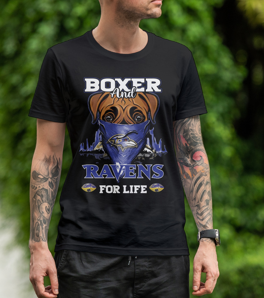 Boxer And Ravens For Life Baltimore Ravens T-Shirt